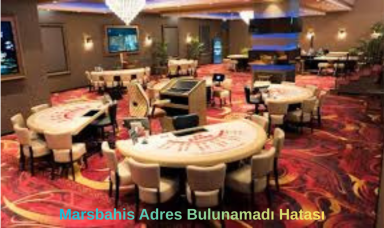 Marsbahis Adres Bulunamadı Hatası