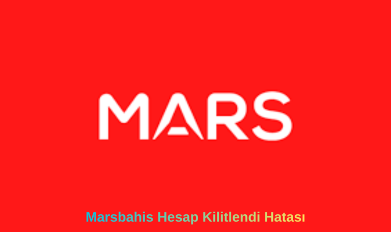 Marsbahis Hesap Kilitlendi Hatası